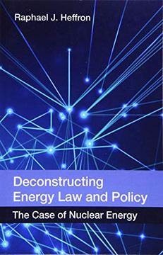 portada Deconstructing Energy law and Policy: The Case of Nuclear Energy (in English)