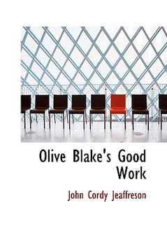portada olive blake's good work (in English)