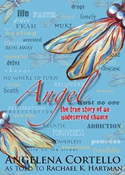 portada Angel: The True Story of an Undeserved Chance
