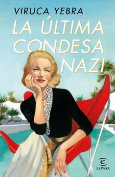 portada La Última Condesa Nazi (Espasa Narrativa) (in Spanish)