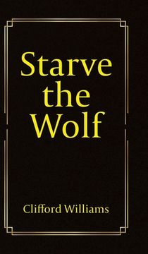 portada Starve the Wolf (in English)