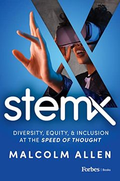 portada Stem x: Diversity, Equity & Inclusion at the Speed of Thought (en Inglés)