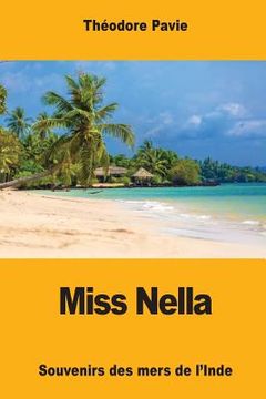 portada Miss Nella: Souvenirs des mers de l'Inde (in French)