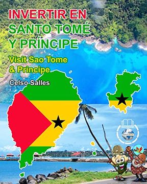 portada INVERTIR EN SANTO TOMÉ Y PRÍNCIPE - Invest in Sao Tome And Principe - Celso Salles