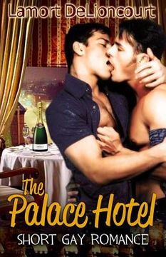 portada The Palace Hotel: Short Gay Romance (en Inglés)