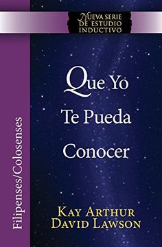 portada Que yo te Pueda Conocer - Filipenses (in Spanish)