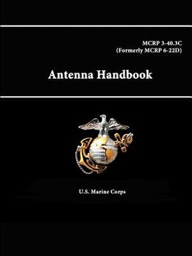 portada Antenna Handbook - MCRP 3-40.3C (Formerly MCRP 6-22D) (en Inglés)
