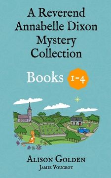 portada The Reverend Annabelle Dixon Cozy Mysteries: Books 1-4 (en Inglés)