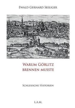 portada Warum Gorlitz Brennen Musste (German Edition)