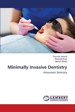 portada Minimally Invasive Dentistry (in English)