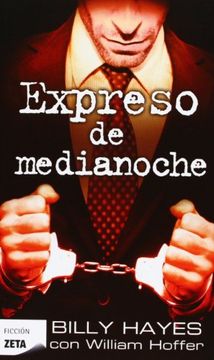 portada EXPRESO DE MEDIANOCHE (BEST SELLER ZETA BOLSILLO) (in Spanish)