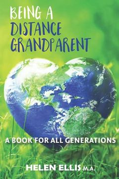 portada Being a Distance Grandparent: A Book for all Generations: 1 (Distance Families) 