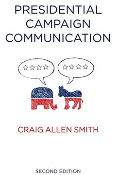 portada Presidential Campaign Communication (PCPC - Polity Contemporary Political Communication Series)