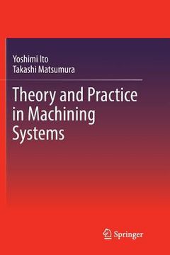 portada Theory and Practice in Machining Systems (in English)