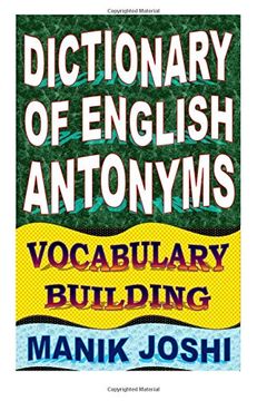 portada Dictionary of English Antonyms: Vocabulary Building: Volume 2 (English Word Power)