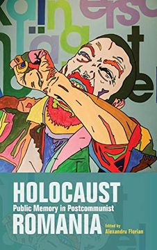 portada Holocaust Public Memory in Postcommunist Romania (Studies in Antisemitism) (en Inglés)