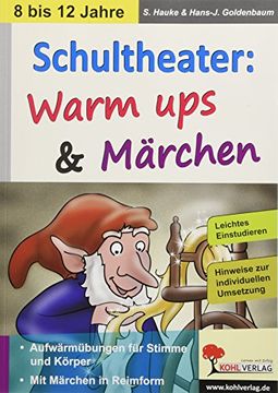 portada Schultheater: Warm ups und Märchen (en Alemán)