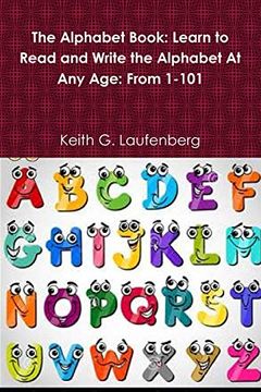 portada The Alphabet Book: A Book for all Ages (en Inglés)