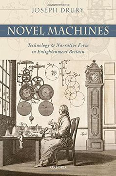 portada Novel Machines: Technology and Narrative Form in Enlightenment Britain (en Inglés)