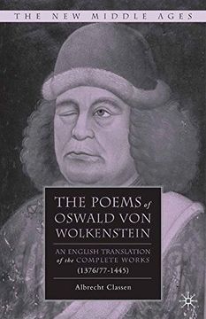 portada The Poems of Oswald Von Wolkenstein: An English Translation of the Complete Works (1376/77–1445) (The New Middle Ages)