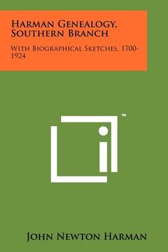 portada harman genealogy, southern branch: with biographical sketches, 1700-1924 (en Inglés)