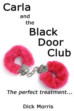 portada Carla and The Black Door Club: A BDSM erotic love story (en Inglés)