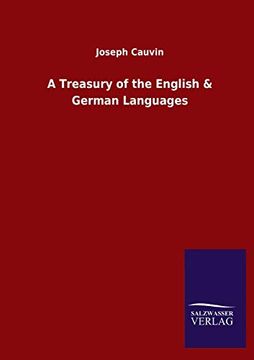 portada A Treasury of the English & German Languages (in English)