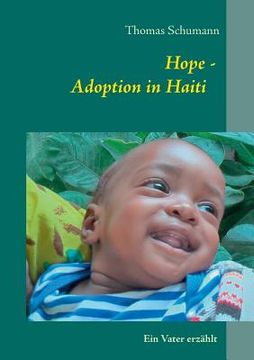 portada Hope - Adoption in Haiti: Ein Vater erzählt (en Alemán)