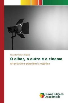 portada O olhar, o outro e o cinema