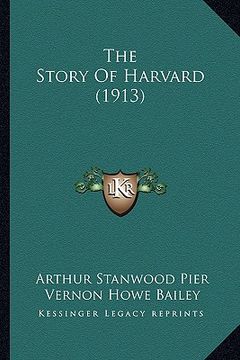 portada the story of harvard (1913)