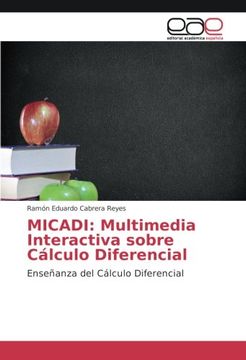 portada MICADI: Multimedia Interactiva sobre Cálculo Diferencial: Enseñanza del Cálculo Diferencial