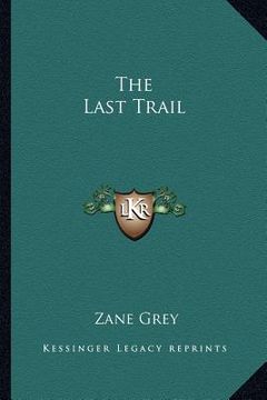portada the last trail (in English)