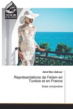 portada Représentations de l'islam en Tunisie et en France (in French)