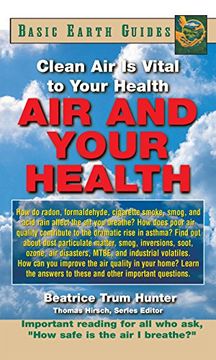 portada Air and Your Health: Clean air is Vital to Your Health (Basic Health Guides) (in English)