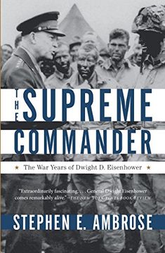 portada Supreme Commander: The war Years of Dwight d. Eisenhower (en Inglés)
