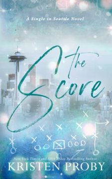 portada The Score: A Single in Seattle Novel (en Inglés)