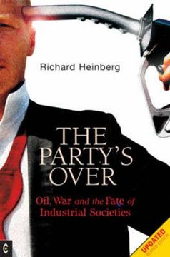 portada Party's Over: Oil, War and the Fate of Industrial Societies