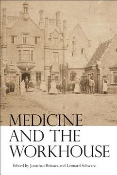 portada medicine and the workhouse (en Inglés)