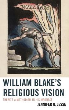 portada william blake's religious vision: there's a methodism in his madness (in English)