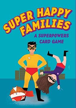 portada Super Happy Families: A Superpowers Card Game (en Inglés)