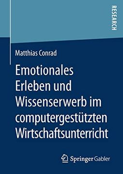 portada Emotionales Erleben und Wissenserwerb im Computergestützten Wirtschaftsunterricht (en Alemán)