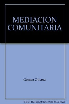 portada Mediacion Comunitaria Bases Para Implementar un Centro (in Spanish)