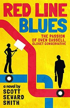 portada Red Line Blues: The Passion of Owen Cassell, Closet Conservative (en Inglés)