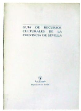 portada Guía de Recursos Culturales de la Provincia de Sevilla.