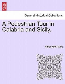 portada a pedestrian tour in calabria and sicily. (in English)