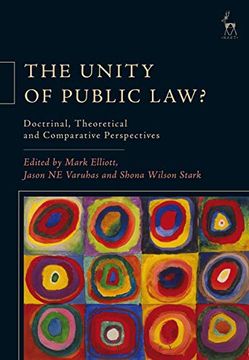 portada The Unity of Public Law? Doctrinal, Theoretical and Comparative Perspectives (in English)