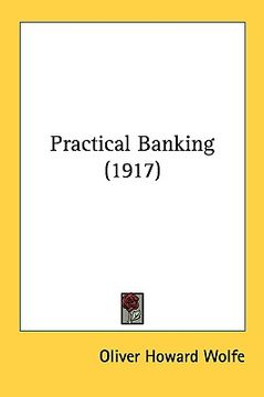 portada practical banking (1917) (in English)