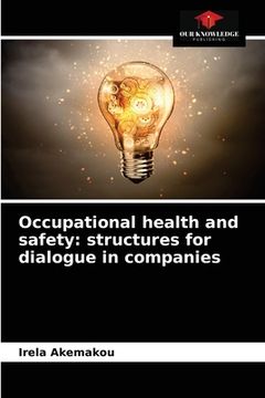 portada Occupational health and safety: structures for dialogue in companies (en Inglés)