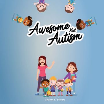 portada Awesome Not Autism! (in English)
