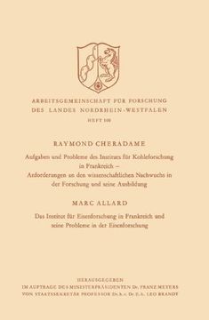 portada Aufgaben und Probleme des Instituts für Kohleforschung in Frankreich, Anforderungen an den wissenschaftlichen Nachwuchs in der Forschung und seine ... (Die Wissenschaft) (German Edition)